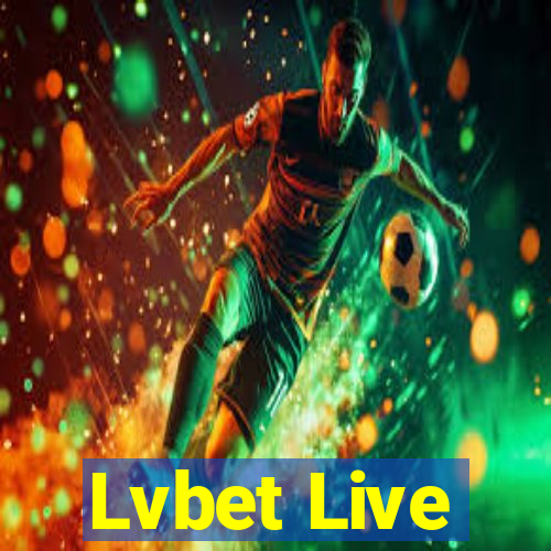 Lvbet Live